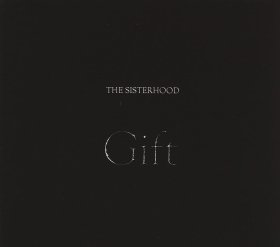 Sisterhood, The: GIFT CD