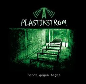 Plastikstrom: BETON GEGEN ANGST (LIMITED BLACK) VINYL LP