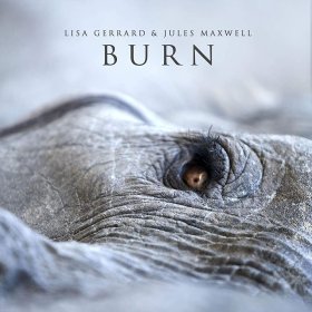 Lisa Gerrard & Jules Maxwell: BURN (WHITE) VINYL LP