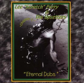 Lee "Scratch" Perry": ETERNAL DUBS CHAPTER 2 VINYL LP