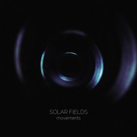 Solar Fields: MOVEMENTS CD