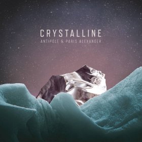 Antipole & Paris Alexander: CRYSTALLINE CD