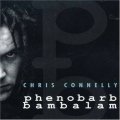 Chris Connelly: PHENOBARB BAMBALAM (2023 EDITION) (BLACK) VINYL LP