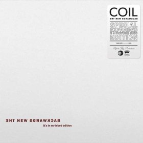 Coil: NEW BACKWARDS, THE EXPANDED PICTURE DISC EDITION VINYL 3XLP