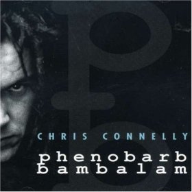 Chris Connelly: PHENOBARB BAMBALAM (2023 EDITION) (GREY SWIRL) VINYL LP