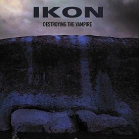 Ikon: DESTROYING THE VAMPIRE 2CD