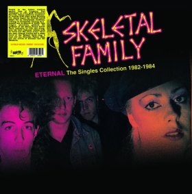 Skeletal Family: ETERNAL: THE SINGLES COLLECTION 1982-1984 (PINK) VINYL LP