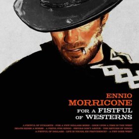 Ennio Morricone: FOR A FISTFUL OF WESTERNS (CLEAR ORANGE) VINYL LP