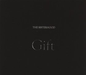 Sisterhood, The: GIFT (SILVER) VINYL LP