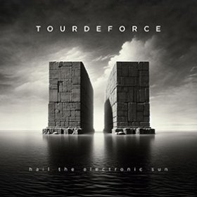 Tourdeforce: HAIL THE ELECTRONIC SUN CD