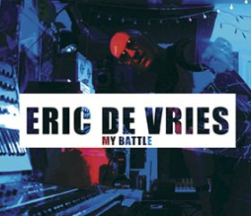 Eric De Vries: MY BATTLE CD