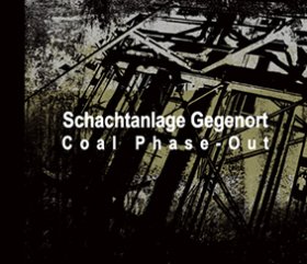 Schachtanlage Gegenort: COAL PHASE-OUT CD