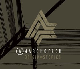 Anarchotech: ORIGIN STORIES CD