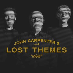 (image for) John Carpenter: LOST THEMES IV: NOIR CD