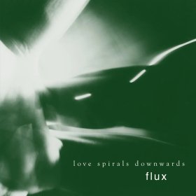 (image for) Love Spirals Downwards: FLUX (WHITE) VINYL LP