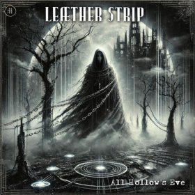 Leaether Strip: ALL HALLOW'S EVE CD