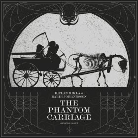 Kaelan Mikla & Bardi Johannsson: PHANTOM CARRIAGE, THE OST VINYL LP