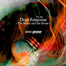 Drax Response: HEART AND THE STONE, THE VINYL 12"