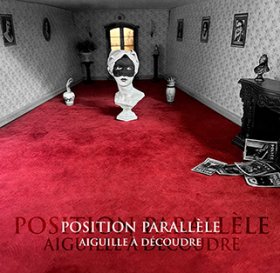 Position Parallele: AIGUILLE A DECOUDRE (TRANSLUCENT RED) VINYL LP