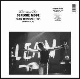 Depeche Mode: RADIO BROADCAST 1994 (HONOLULU, HI) VINYL LP