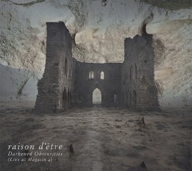 Raison D'etre: DARKENED OBSCURITIES CD