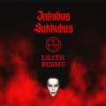 Inkubus Sukkubus: LILLITH RISING CD