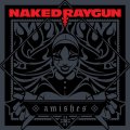 Naked Raygun: AMISHES (BLACK) VINYL 7"