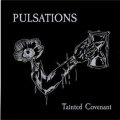 Pulsations: TAINTED COVENANT (LIMITED BLACK) VINYL LP