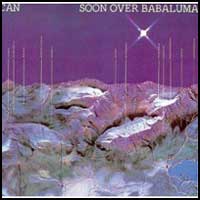 Can: SOON OVER BABALUMA Reissue