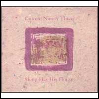 Current 93: SLEEP HAS HIS HOUSE