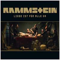 Rammstein: LIEBE IST FUR ALLE DA