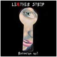 Leaether Strip: RETENTION #3 (2CD BOX)