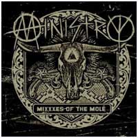 Ministry: MIXXXES OF THE MOLE