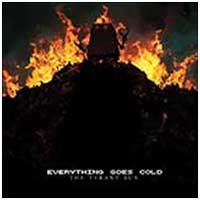 Everything Goes Cold: TYRANT SUN, THE - Click Image to Close