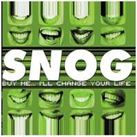 Snog: BUY ME..I'LL CHANGE YOUR LIFE Reissue (+2 Bonus Tracks)