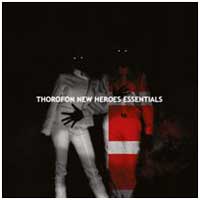 Thorofon: NEW HEROES ESSENTIAL Reissue