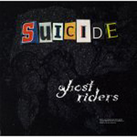 Suicide: GHOST RIDERS LP