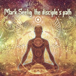 Mark Seelig: DISCIPLE'S PATH CD