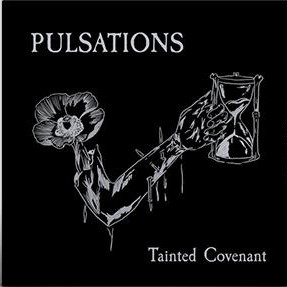 Pulsations: TAINTED COVENANT (LIMITED BLACK) VINYL LP - Click Image to Close