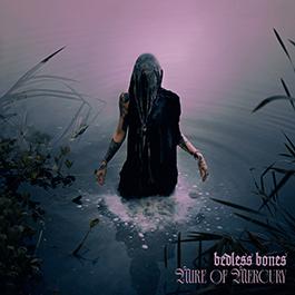 Bedless Bones: MIRE OF MERCURY CD