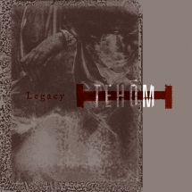 Tehom: LEGACY CD