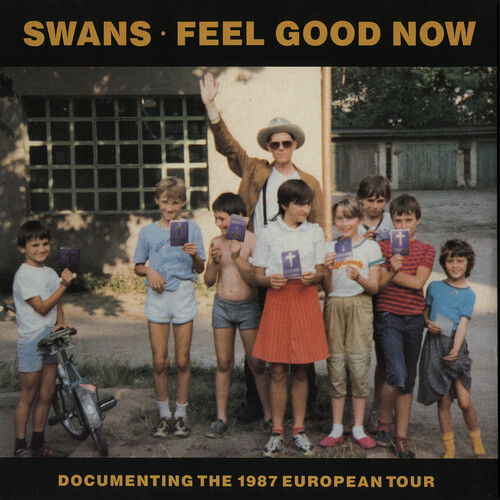 Swans: FEEL GOOD NOW VINYL 2XLP - Click Image to Close