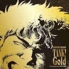 Yoko Kanno: TANK! GOLD COWBOY BEBOP SOUNDTRACK VINYL 2XLP