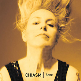 Chiasm: ZONE CD