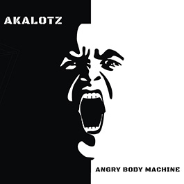 Akalotz: ANGRY BODY MACHINE CD - Click Image to Close