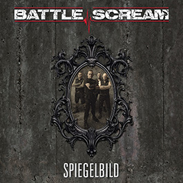 Battle Scream: SPIEGELBILD CD