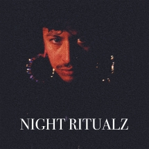 Night Ritualz: NIGHT RITUALZ CD (PREORDER, EXPECTED MID MARCH)